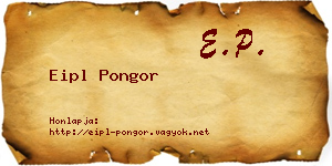 Eipl Pongor névjegykártya